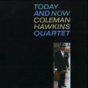 Coleman Hawkins Quartet Today And Now Формат: Audio CD Дистрибьютор: Impulse Records Лицензионные товары Характеристики аудионосителей 1996 г Альбом: Импортное издание инфо 8344b.